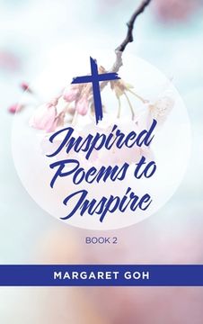portada Inspired Poems to Inspire - Book 2 (en Inglés)