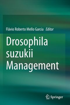 portada Drosophila Suzukii Management (en Inglés)