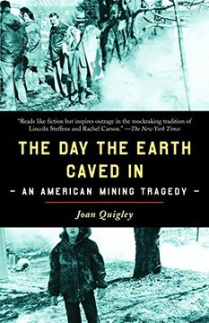 portada The day the Earth Caved in: An American Mining Tragedy (en Inglés)