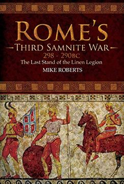 portada Rome'S Third Samnite War, 298-290 bc: The Last Stand of the Linen Legion (in English)