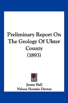 portada preliminary report on the geology of ulster county (1893) (en Inglés)