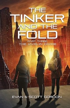 portada The Tinker and The Fold: Part 3: The Javelin Divide (en Inglés)