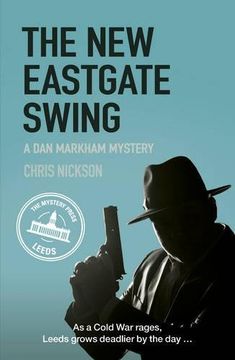 portada The New Eastgate Swing: A Dan Markham Mystery