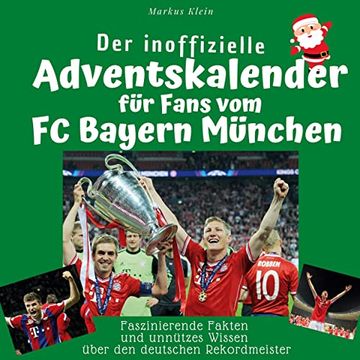 portada Der Inoffizielle Adventskalender f? R Fans vom fc Bayern M? Nchen (en Alemán)