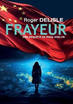 portada Frayeur: Une enquête de Maïa Aselyn (in French)