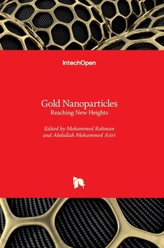 portada Gold Nanoparticles: Reaching New Heights (en Inglés)