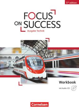 portada Focus on Success - 5th Edition - Technik - B1/B2: Workbook mit Audio-Cd (in English)