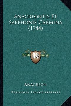 portada Anacreontis Et Sapphonis Carmina (1744) (en Latin)