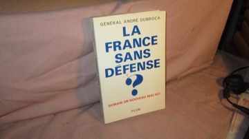 portada La France Sans Defense? / Demain, un Nouveau mai 40?