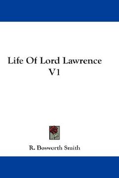portada life of lord lawrence v1 (en Inglés)