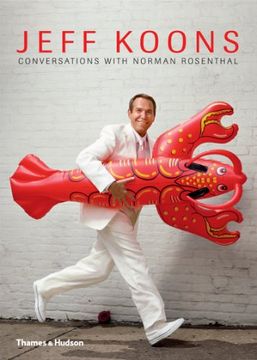 portada About Koons: Jeff Koons / Norman Rosenthal: The Interviews (en Inglés)