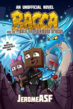 portada Bacca and the Riddle of the Diamond Dragon: An Unofficial Minecrafter's Adventure (Minecraft Gamer's Adventure)