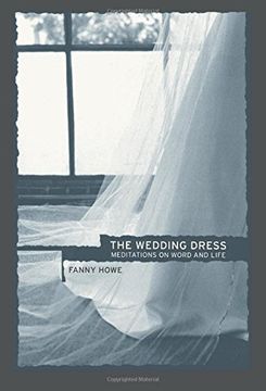 portada The Wedding Dress: Meditations on Word and Life (en Inglés)