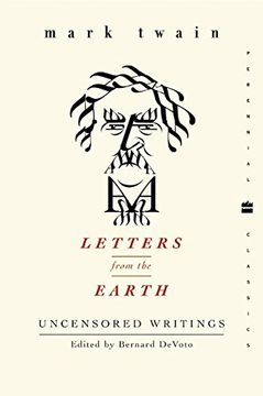 portada Letters From the Earth: Uncensored Writings (Perennial Classics) (in English)
