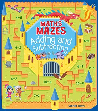 portada Maths Mazes: Adding and Subtracting 