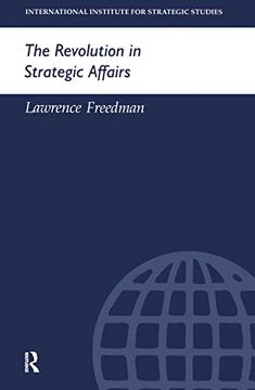 portada The Revolution in Strategic Affairs (in English)
