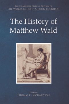 portada The History of Matthew Wald: John Gibson Lockhart