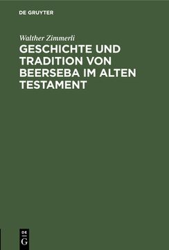 portada Geschichte und Tradition von Beerseba im Alten Testament (en Alemán)