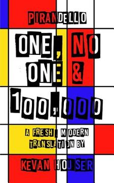 portada One, no one & 100,000: A Fresh, Modern Translation by Kevan Houser (in English)