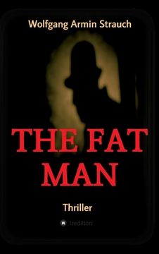 portada The fat man: Thriller