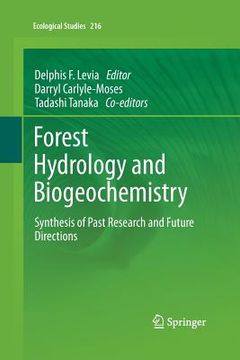 portada Forest Hydrology and Biogeochemistry: Synthesis of Past Research and Future Directions