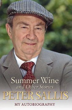 portada Summer Wine and Other Stories: My Autobiography