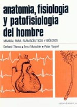 portada anatomía, fisiología y patofisiología del hombre 1º edicion (in Spanish)