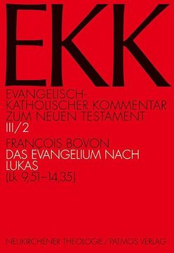 portada Evangelisch-Katholischer Kommentar zum Neuen Testament (Ekk) / das Evangelium Nach Lukas (en Alemán)