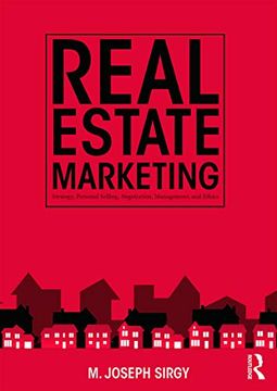 portada Real Estate Marketing: Strategy, Personal Selling, Negotiation, Management, and Ethics (en Inglés)