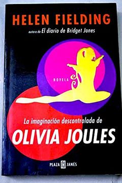 portada Imaginacion descontrolada de Olivia joules, la (Exitos De Plaza & Janes)