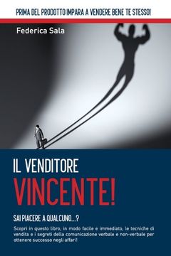 portada Il Venditore Vincente! (en Italiano)