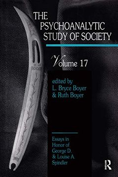 portada The Psychoanalytic Study of Society, V. 17: Essays in Honor of George D. and Louise A. Spindler (en Inglés)