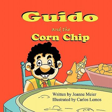 portada guido and the corn chip (en Inglés)