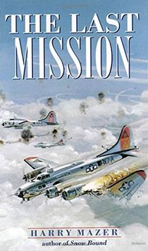 portada The Last Mission (Laurel-Leaf Historical Fiction) (en Inglés)