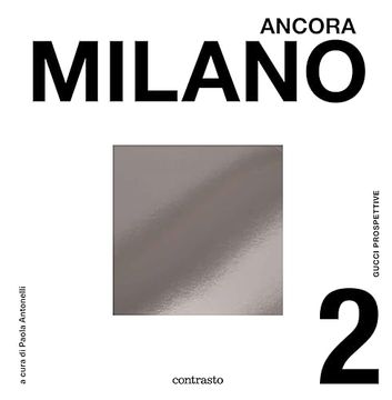 portada Gucci Prospettive 2 (Bilingual Edition): Milano Ancora