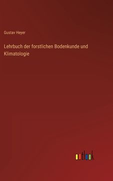 portada Lehrbuch der forstlichen Bodenkunde und Klimatologie (en Alemán)