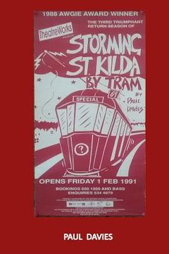 portada Storming St. Kilda By Tram: One Man's Attempt to Get Home