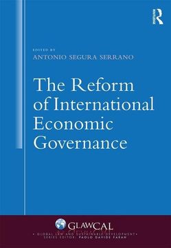 portada The Reform of International Economic Governance (Global law and Sustainable Development) (en Inglés)