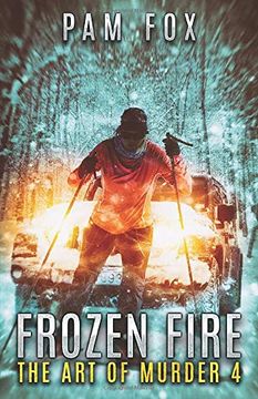 portada Frozen Fire (Art of Murder) (en Inglés)