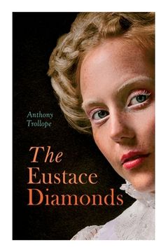 portada The Eustace Diamonds: Victorian Romance Novel (en Inglés)