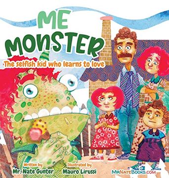 portada Me Monster: The Selfish kid who Learns to Love (in English)