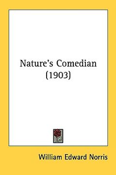 portada nature's comedian (1903) (en Inglés)