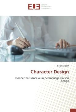 portada Character Design: Donner naissance à un personnage via son design (French Edition)