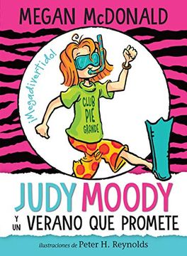 portada Judy Moody Y Un Verano Que Promete / Judy Moody and the Not Bummer Summer (in Spanish)