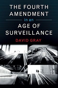 portada The Fourth Amendment in an age of Surveillance (in English)