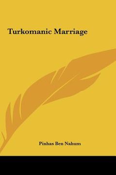 portada turkomanic marriage (en Inglés)