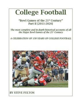 portada College Football Bowl Games of the 21st Century - Part II {2011-2020} (in English)