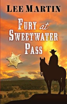 portada Fury at Sweetwater Pass: Large Print Edition