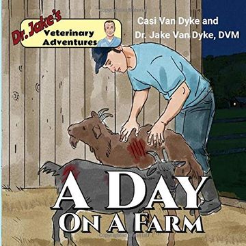 portada Dr. Jake's Veterinary Adventures: A day on a Farm (en Inglés)