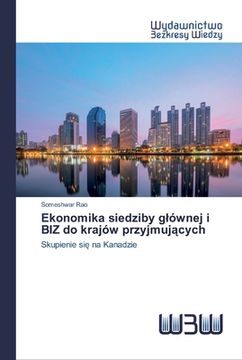 portada Ekonomika siedziby glównej i BIZ do krajów przyjmujących (in Polaco)